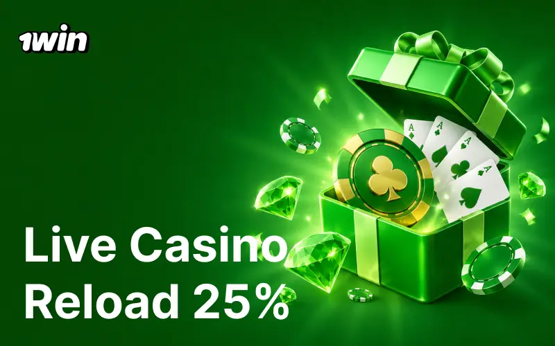 Top up your balance with a live casino reload 25% bonus on 1win.