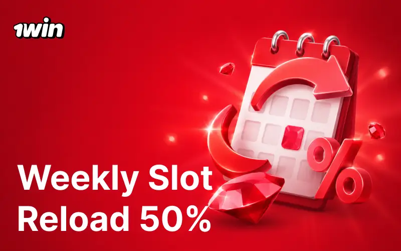 Claim your weekly slot reload 50% bonus to spin more reels at 1win.