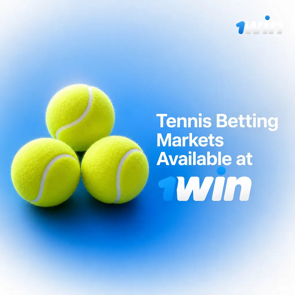 Overview of tennis betting markets on 1win, including match winner, set handicap, total games, and tournament winner options.